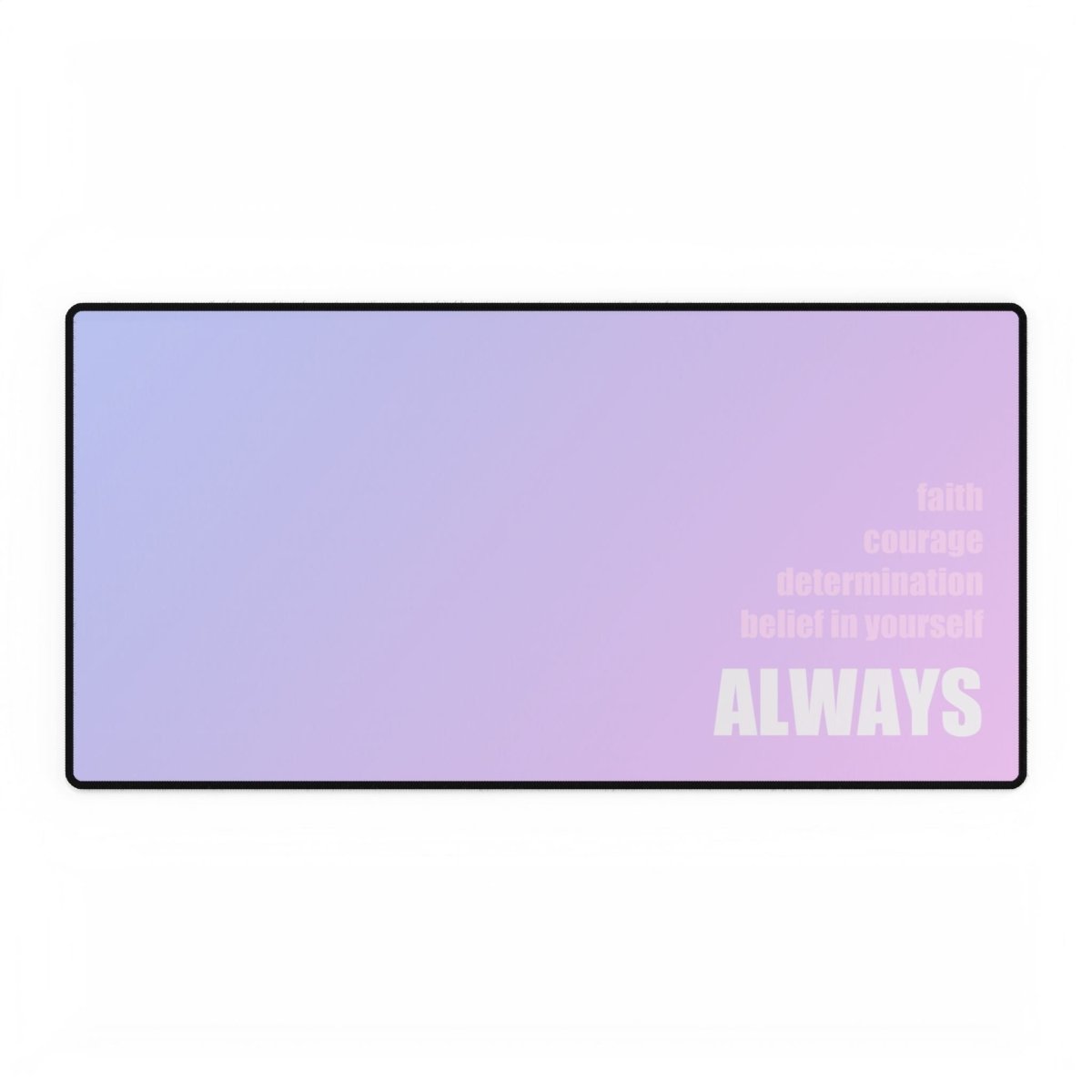 Always Positive Affirmation Messages, Purple Desk Mat Mindfulness XL Mousepads